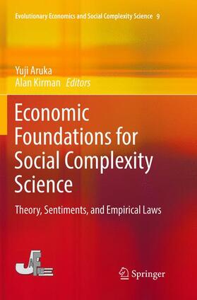 Kirman / Aruka | Economic Foundations for Social Complexity Science | Buch | 978-981-1354-67-0 | sack.de