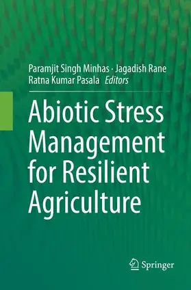 Minhas / Rane / Pasala |  Abiotic Stress Management for Resilient Agriculture | Buch |  Sack Fachmedien