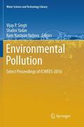 Singh / Yadava / Yadav |  Environmental Pollution | Buch |  Sack Fachmedien