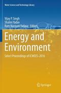 Singh / Yadava / Yadav |  Energy and Environment | Buch |  Sack Fachmedien