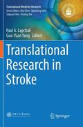 Yang / Lapchak |  Translational Research in Stroke | Buch |  Sack Fachmedien