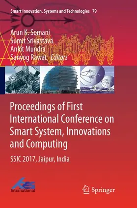 Somani / Rawat / Srivastava |  Proceedings of First International Conference on Smart System, Innovations and Computing | Buch |  Sack Fachmedien