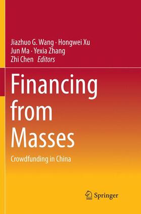 Wang / Xu / Chen | Financing from Masses | Buch | 978-981-1355-04-2 | sack.de