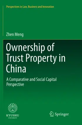 Meng |  Ownership of Trust Property in China | Buch |  Sack Fachmedien
