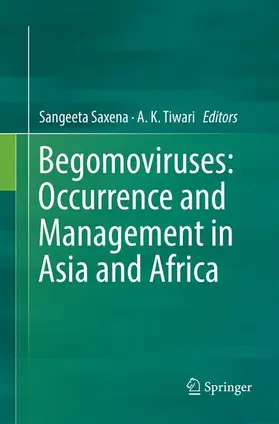 Tiwari / Saxena |  Begomoviruses: Occurrence and Management in Asia and Africa | Buch |  Sack Fachmedien
