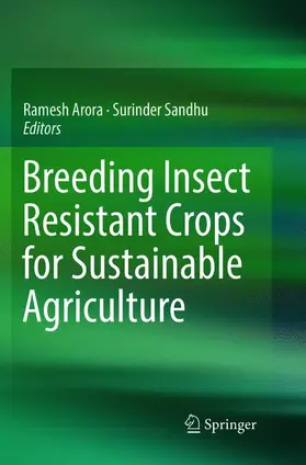 Arora / Sandhu |  Breeding Insect Resistant Crops for Sustainable Agriculture | Buch |  Sack Fachmedien