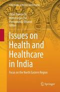 De / Bharati / Pal |  Issues on Health and Healthcare in India | Buch |  Sack Fachmedien