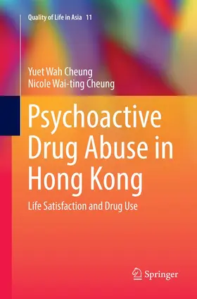Cheung |  Psychoactive Drug Abuse in Hong Kong | Buch |  Sack Fachmedien