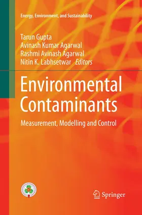 Gupta / Labhsetwar / Agarwal | Environmental Contaminants | Buch | 978-981-13-5619-3 | sack.de