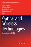 Janyani / Minzioni / Tiwari |  Optical and Wireless Technologies | Buch |  Sack Fachmedien