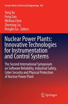 Xu / Gao / Gu | Nuclear Power Plants: Innovative Technologies for Instrumentation and Control Systems | Buch | 978-981-1356-30-8 | sack.de