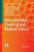 Bhattacharya / Agarwal / Sen |  Environmental, Chemical and Medical Sensors | Buch |  Sack Fachmedien