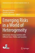 Tadokoro / Yamamoto / Egashira |  Emerging Risks in a World of Heterogeneity | Buch |  Sack Fachmedien