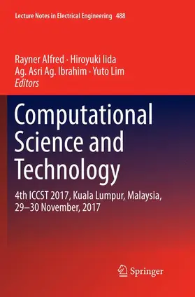 Alfred / Lim / Iida |  Computational Science and Technology | Buch |  Sack Fachmedien