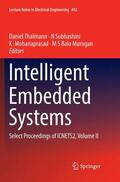 Thalmann / Murugan / Subhashini |  Intelligent Embedded Systems | Buch |  Sack Fachmedien