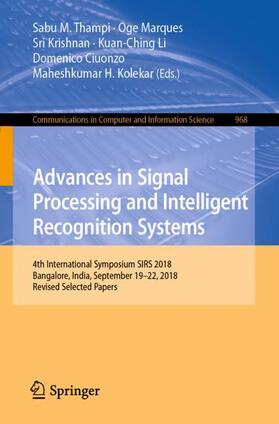 Thampi / Marques / Kolekar | Advances in Signal Processing and Intelligent Recognition Systems | Buch | 978-981-1357-57-2 | sack.de