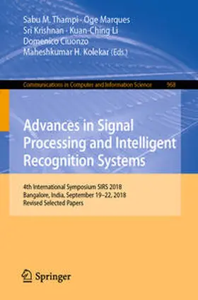 Thampi / Marques / Krishnan |  Advances in Signal Processing and Intelligent Recognition Systems | eBook | Sack Fachmedien