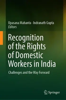 Gupta / Mahanta |  Recognition of the Rights of Domestic Workers in India | Buch |  Sack Fachmedien