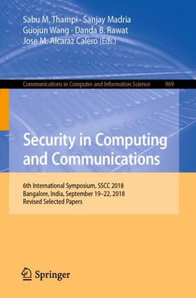 Thampi / Madria / Alcaraz Calero |  Security in Computing and Communications | Buch |  Sack Fachmedien
