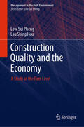 Sui Pheng / Shing Hou |  Construction Quality and the Economy | eBook | Sack Fachmedien