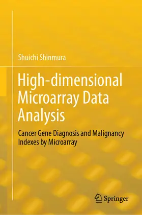Shinmura | High-dimensional Microarray Data Analysis | E-Book | www.sack.de