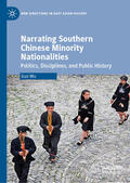 Wu |  Narrating Southern Chinese Minority Nationalities | eBook | Sack Fachmedien