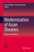 Chaturvedi / Nagata |  Modernization of Asian Theatres | Buch |  Sack Fachmedien