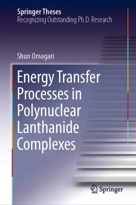 Omagari | Energy Transfer Processes in Polynuclear Lanthanide Complexes | E-Book | www.sack.de