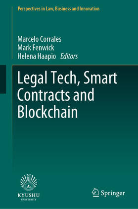 Corrales / Fenwick / Haapio |  Legal Tech, Smart Contracts and Blockchain | eBook | Sack Fachmedien