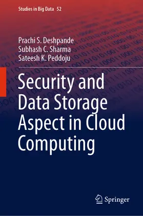 Deshpande / Sharma / Peddoju | Security and Data Storage Aspect in Cloud Computing | E-Book | sack.de