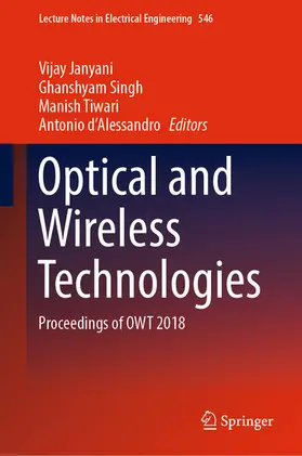 Janyani / Singh / Tiwari |  Optical and Wireless Technologies | eBook | Sack Fachmedien