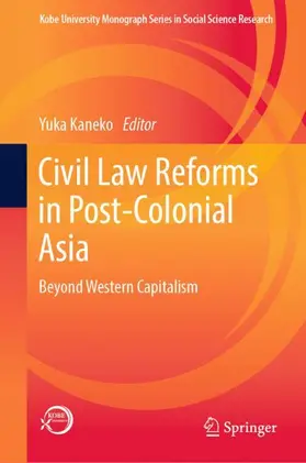 Kaneko |  Civil Law Reforms in Post-Colonial Asia | Buch |  Sack Fachmedien