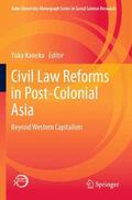 Kaneko |  Civil Law Reforms in Post-Colonial Asia | Buch |  Sack Fachmedien