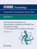 Roman / Vlad |  6th International Conference on Advancements of Medicine and Health Care through Technology; 17¿20  October 2018, Cluj-Napoca, Romania | Buch |  Sack Fachmedien