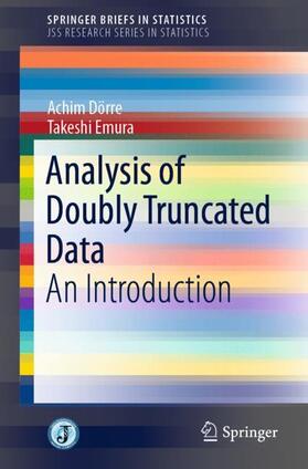 Emura / Dörre | Analysis of Doubly Truncated Data | Buch | 978-981-1362-40-8 | sack.de
