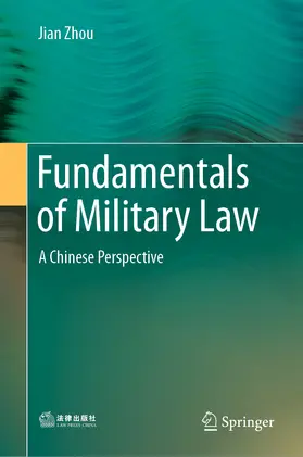 Zhou | Fundamentals of Military Law | E-Book | www.sack.de