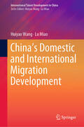 Wang / Miao |  China’s Domestic and International Migration Development | eBook | Sack Fachmedien
