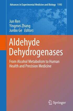 Ren / Ge / Zhang | Aldehyde Dehydrogenases | Buch | 978-981-1362-59-0 | sack.de