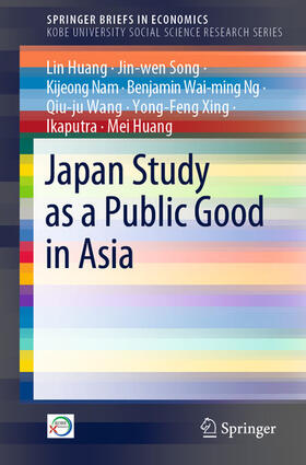 Huang / Song / Nam | Japan Study as a Public Good in Asia | E-Book | sack.de