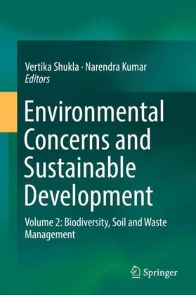 Kumar / Shukla | Environmental Concerns and Sustainable Development | Buch | 978-981-1363-57-3 | sack.de