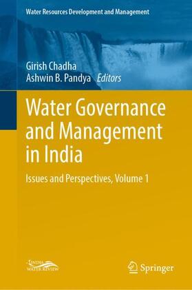 Pandya / Chadha | Water Governance and Management in India | Buch | 978-981-1363-99-3 | sack.de