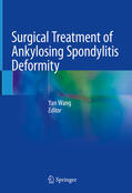 Wang |  Surgical Treatment of Ankylosing Spondylitis Deformity | eBook | Sack Fachmedien