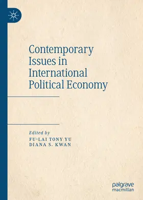 Yu / Kwan |  Contemporary Issues in International Political Economy | eBook | Sack Fachmedien