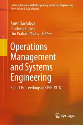 Sachdeva / Yadav / Kumar |  Operations Management and Systems Engineering | Buch |  Sack Fachmedien