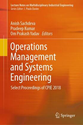 Sachdeva / Yadav / Kumar | Operations Management and Systems Engineering | Buch | 978-981-1364-75-4 | sack.de