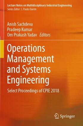 Sachdeva / Yadav / Kumar | Operations Management and Systems Engineering | Buch | 978-981-1364-78-5 | sack.de