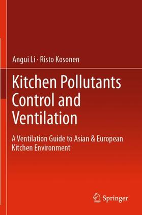 Kosonen / Li | Kitchen Pollutants Control and Ventilation | Buch | sack.de