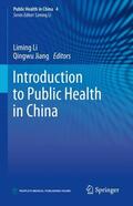 Jiang / Li |  Introduction to Public Health in China | Buch |  Sack Fachmedien