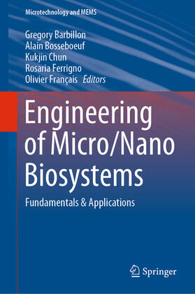 Barbillon / Bosseboeuf / Chun | Engineering of Micro/Nano Biosystems | E-Book | sack.de