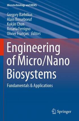 Barbillon / Bosseboeuf / Français |  Engineering of Micro/Nano Biosystems | Buch |  Sack Fachmedien